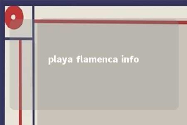 playa flamenca info 