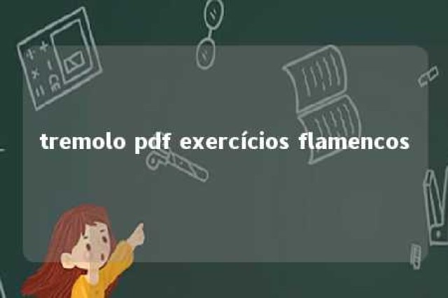 tremolo pdf exercícios flamencos 